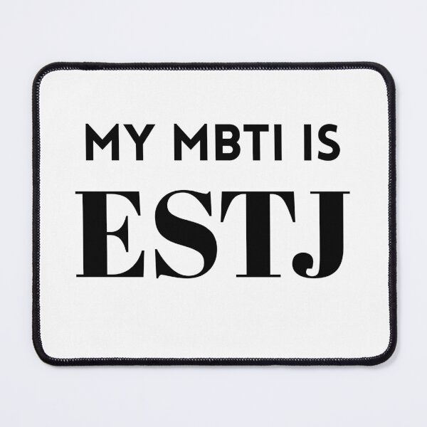 Item preview, My MBTI Is ESTJ designed and sold by Mywaymylife.