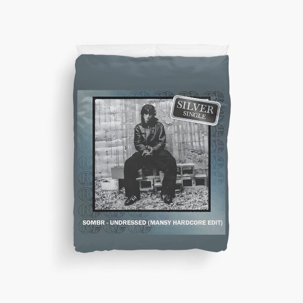 Item preview, SOMBR – Undressed (Mansy Hardcore Edit) | Silver Single Indie Music Poster designed and sold by solonwmith6.