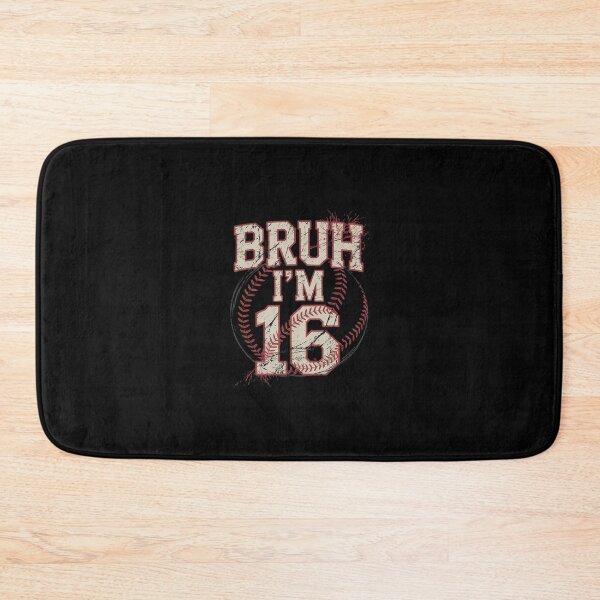 Item preview, Bruh I'm 16 Years Old Boy Baseball It's My 16th Birthday  designed and sold by Belkisallen.
