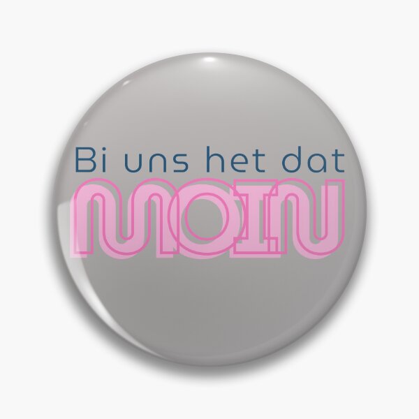 Item preview, Bi uns het dat MOIN – North German Low German saying in a modern design designed and sold by Fies-und-Fein.