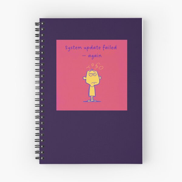 Item preview, System update failed — again, simple cartoon style artwork, vivid designed and sold by silent-violin.