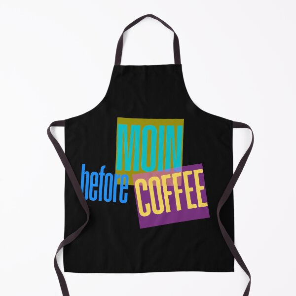 Item preview, MOIN before COFFEE – Funny North German coffee design designed and sold by Fies-und-Fein.
