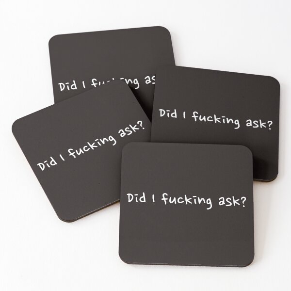 Item preview, Did I fucking ask Funny witty sarcastic  designed and sold by Creations by lyne.