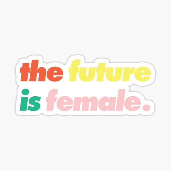 The Future is Female (primary colors) Sticker