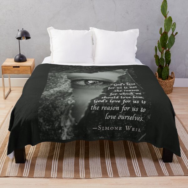 Item preview, Simone Weil quote: God's love for us is not the reason for which we should love him. God's love for us is the reason for us to love ourselves. designed and sold by artbleed.