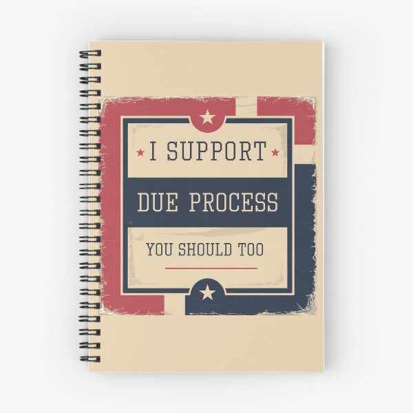 Item preview, I Support Due Process. You Should Too - Protect Due Process  designed and sold by ketkacreations.
