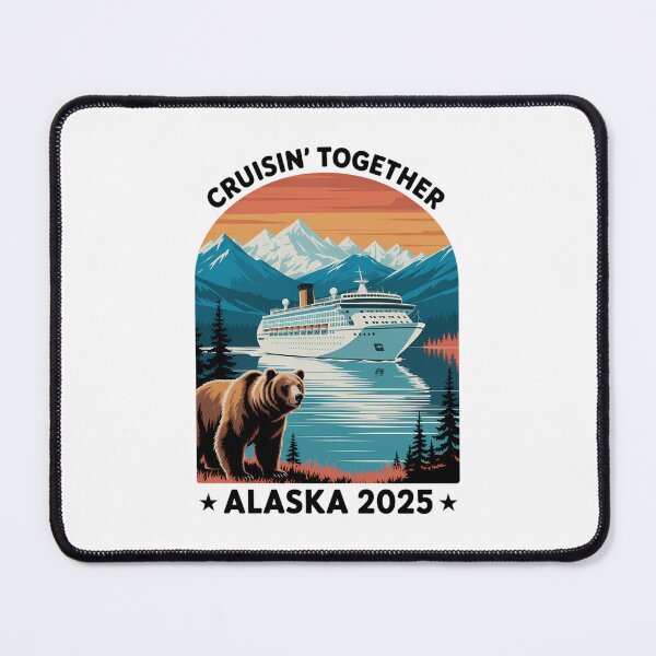 Item preview, Cruisin Together Alaska 2025 Family Friend Alaska Cruise designed and sold by PunkNation-Arts.