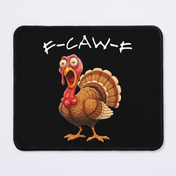 Item preview, Turkey F CAW F Thanksgiving designed and sold by badreeder.