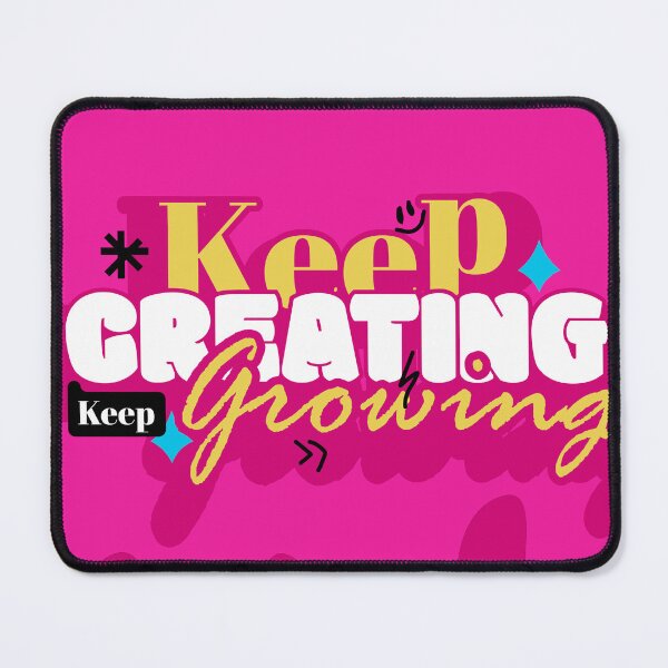 Item preview, Keep Creating Keep Growing – Motivational Typography  designed and sold by rockstar5096.