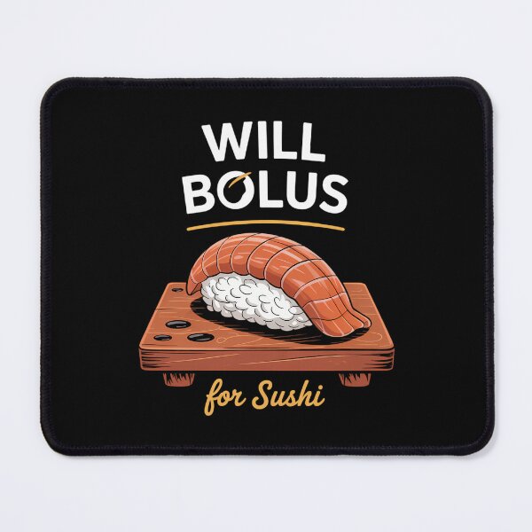 Item preview, Sushi Funny Diabetes Awareness Month designed and sold by blueyeeti.