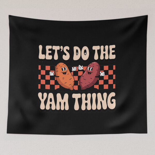 Item preview, Family Thanksgiving Friendsgiving Sweet Potatoes designed and sold by HellD3vil-Art.