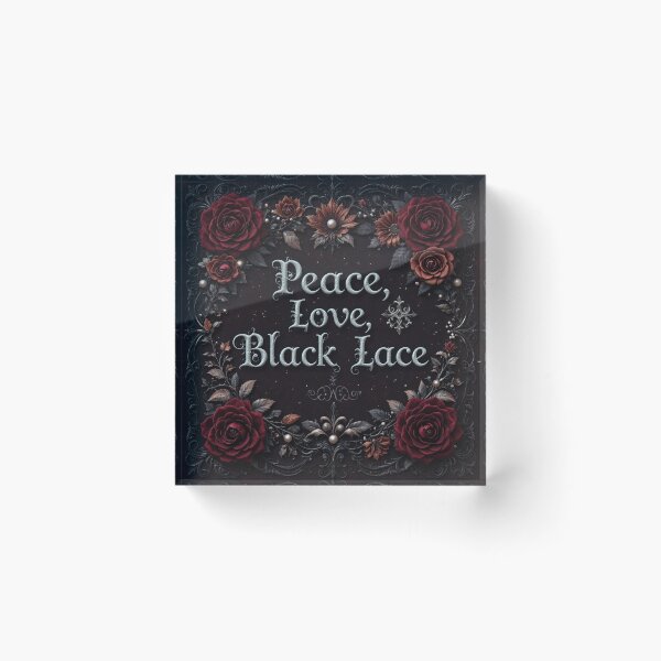 Item preview, Peace Love Black Lace Typography designed and sold by InezPhotography.