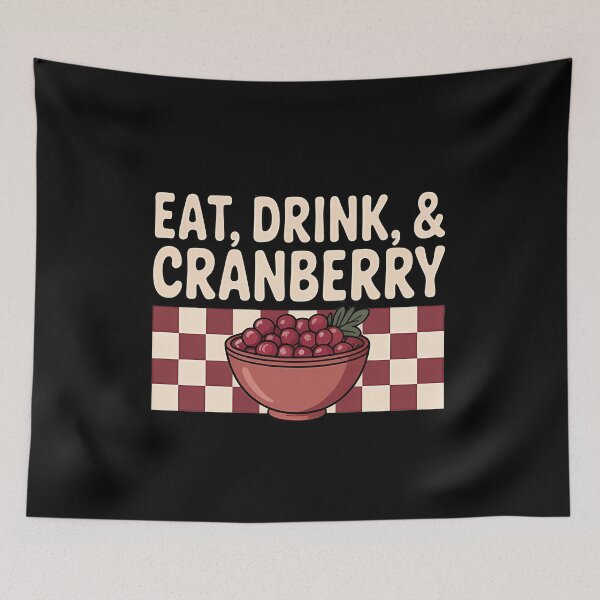 Item preview, Family Thanksgiving Party Friendsgiving A Cranberry Bowl designed and sold by HellD3vil-Art.