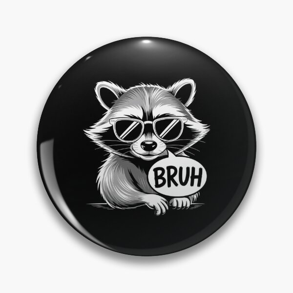 Item preview, BRUH Raccoon Funny Racoon Meme Slang designed and sold by CookWorldLaughs.