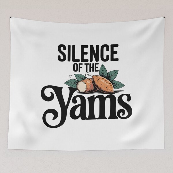 Item preview, Family Thanksgiving Silence Of The Yams designed and sold by HellD3vil-Art.