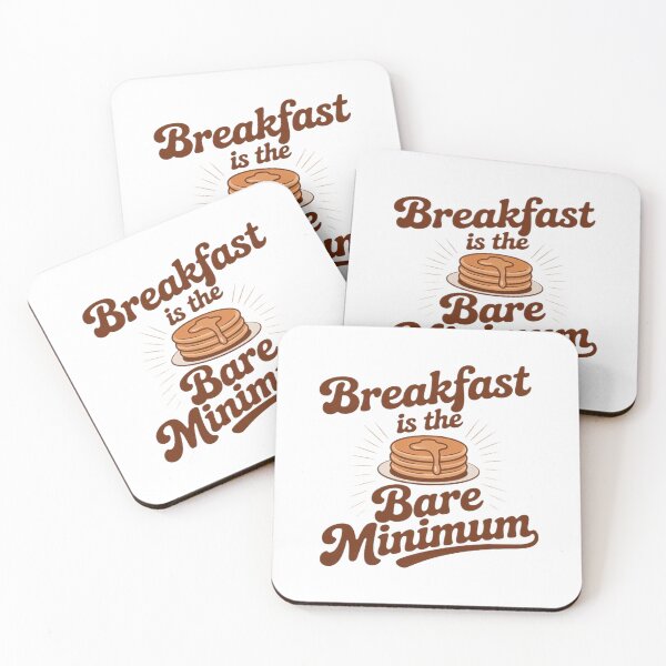Item preview, Funny Breakfast Is The Bare Minimum designed and sold by ArnethiaHoward.