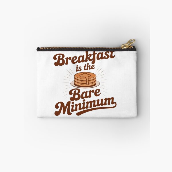 Item preview, Funny Breakfast Is The Bare Minimum designed and sold by ArnethiaHoward.