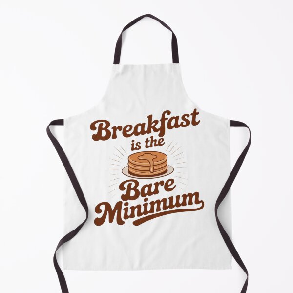 Item preview, Funny Breakfast Is The Bare Minimum designed and sold by ArnethiaHoward.