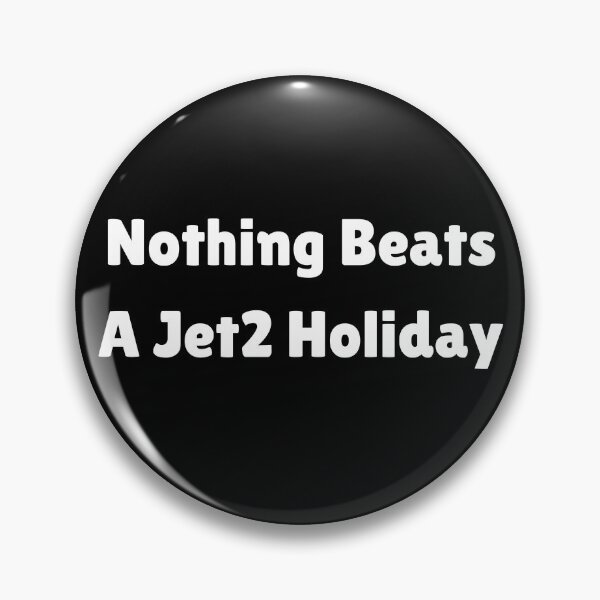 Item preview, Nothing Beats a Jet2 Holiday  designed and sold by Vibe Prints.