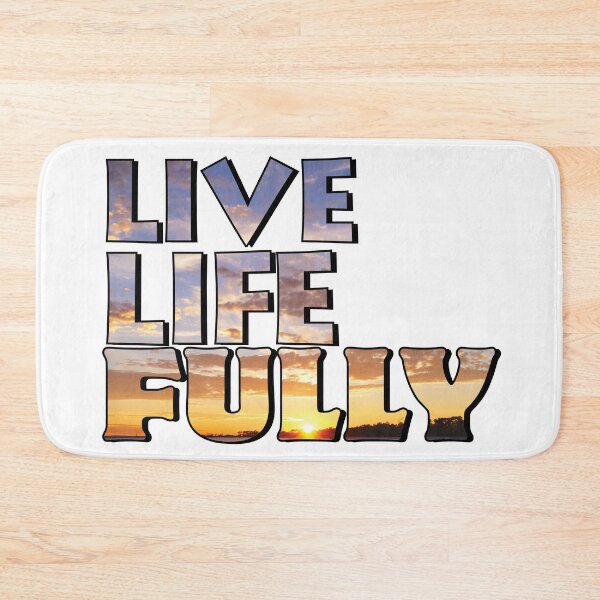 Item preview, Live Life Fully Quote designed and sold by ROSE ANN BANILAR.