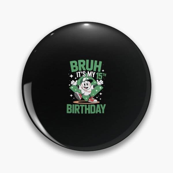Item preview, Bruh It's My 15th Birthday Baseball Player Boy 15 Years Old  designed and sold by Belkisallen.