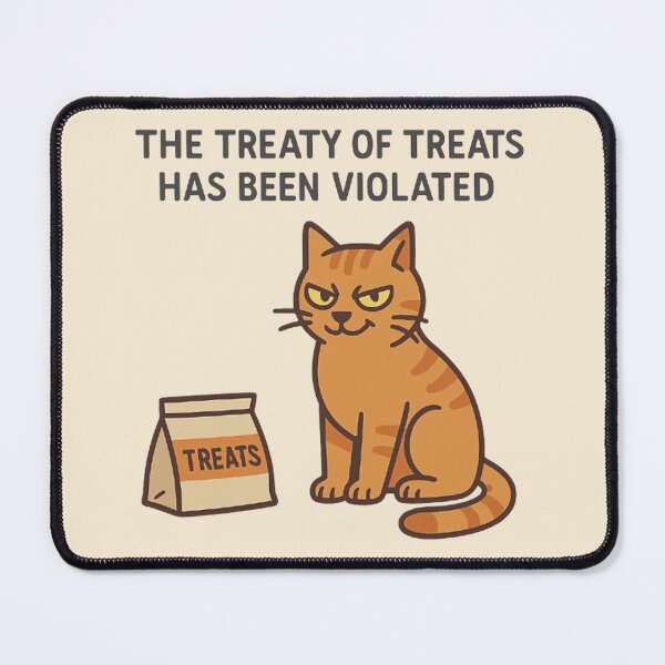 Item preview, The Treaty of Treats Has Been Violated designed and sold by MiLaKK.