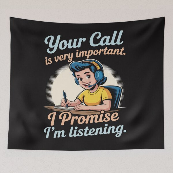 Item preview, Funny Customer Support Call Center designed and sold by JosephMelendez6.