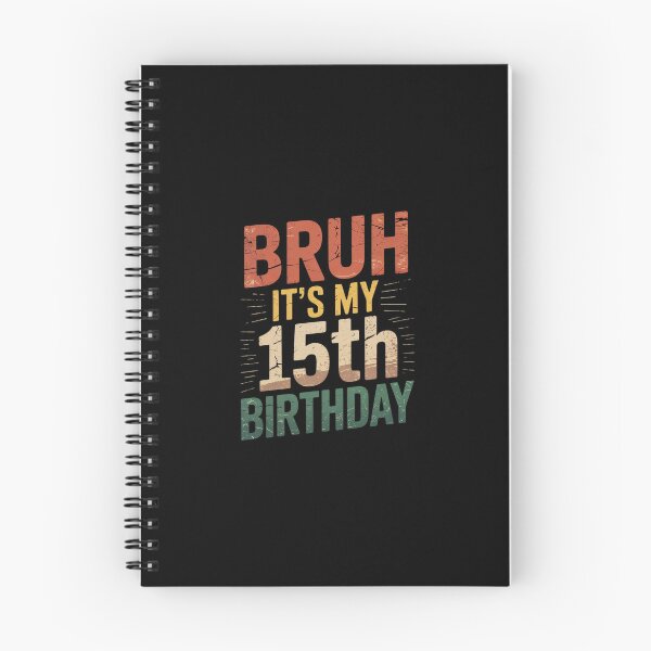 Item preview, Bruh It's My 15th Birthday I'm 15 Year Old Birthday for Boys 2  designed and sold by Belkisallen.