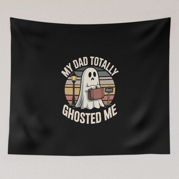 Item preview, My Dad Totally Ghosted Me dad Humor Halloween designed and sold by VENOM0RIOT.