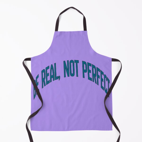 Item preview, Be Real, Not Perfect — Motivational Quote T-Shirt designed and sold by Elsrag-shop.