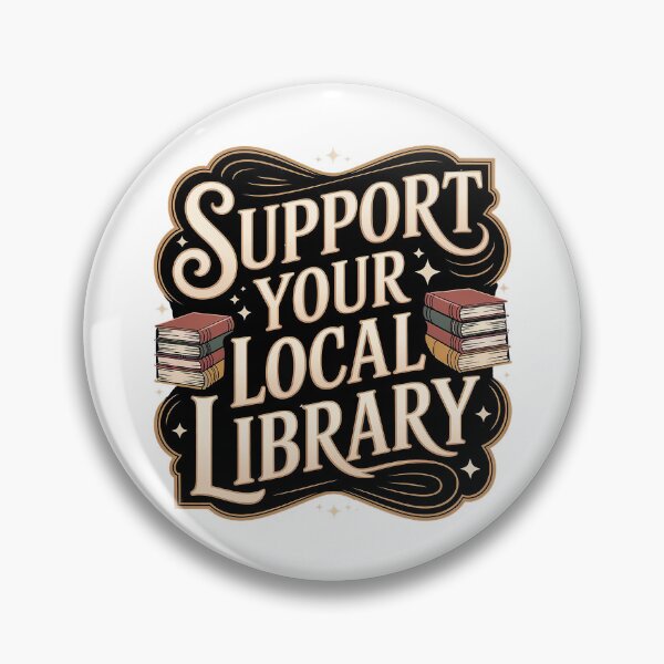 Artikelvorschau, Support Your Local Library  entworfen und verkauft von Love Between Pages.