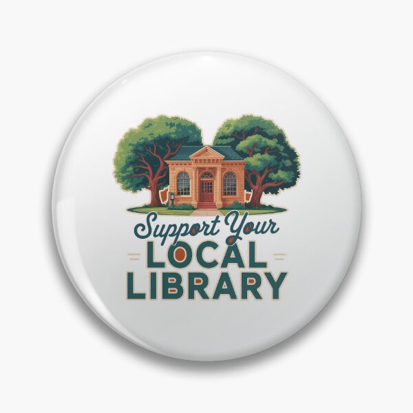 Item preview, Support Your Local Library – Book Lover Quote Design designed and sold by Love Between Pages.