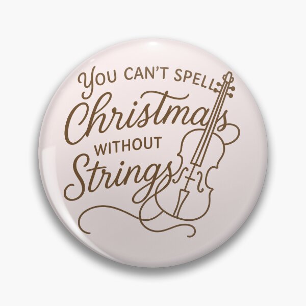 Item preview, Violin Christmas Quote – You Can’t Spell Christmas Without String designed and sold by Tender Flower Clothing.