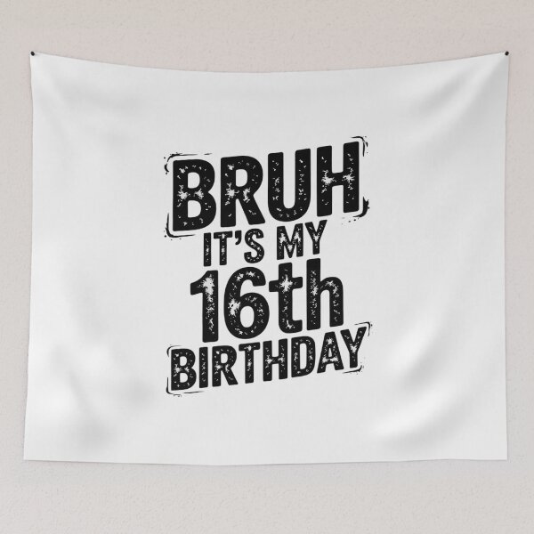 Item preview, Bruh It's My 16th Birthday 16 Year Old Birthday  designed and sold by THagBlue.