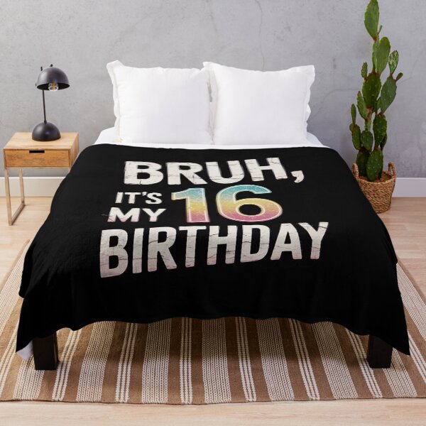 Item preview, Bruh It's My 16th Birthday 16 Year Old Birthday34  designed and sold by THagBlue.