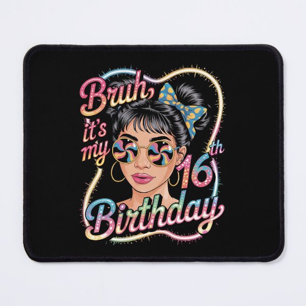 Item preview, Bruh It's My 16th Birthday 16 Year Old Tie Dye Birthday Girl designed and sold by THagBlue.