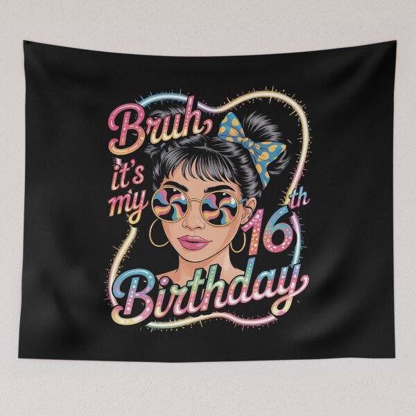 Item preview, Bruh It's My 16th Birthday 16 Year Old Tie Dye Birthday Girl  designed and sold by THagBlue.
