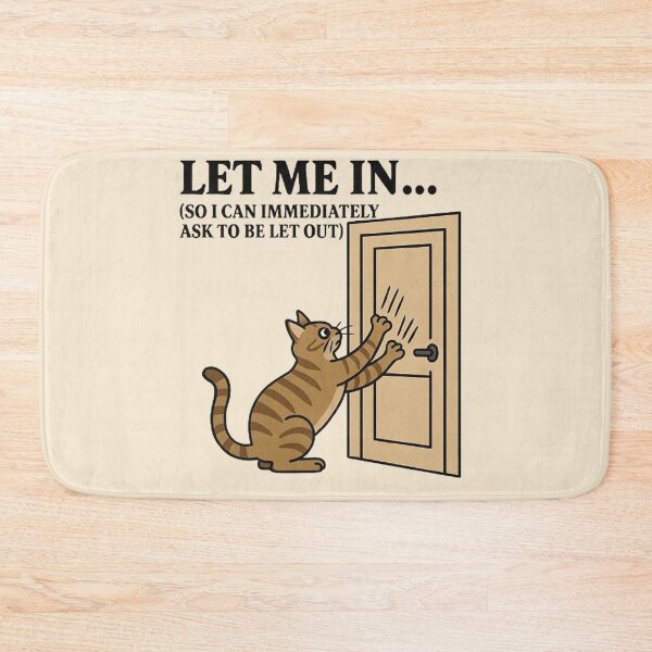 Item preview, Let Me In So I Can Ask To Be Let Out  designed and sold by MiLaKK.