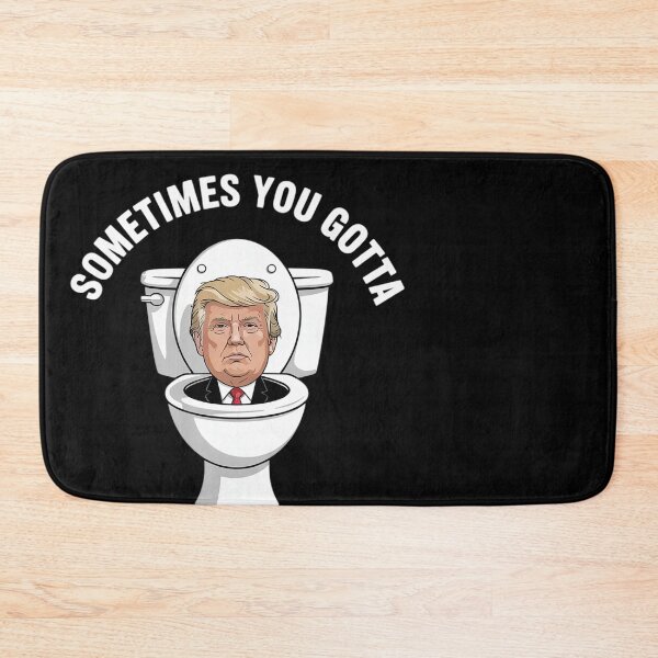 Item preview, Sometimes You Gotta Flush Twice Anti Trump Meme Parody  designed and sold by MonsterBuddiess.