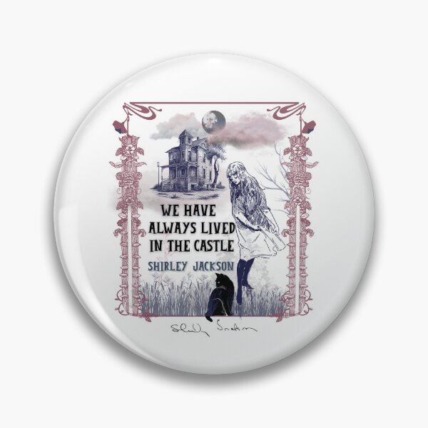 Item preview, We Have Always Lived in the Castle  designed and sold by Fifth Dimension.