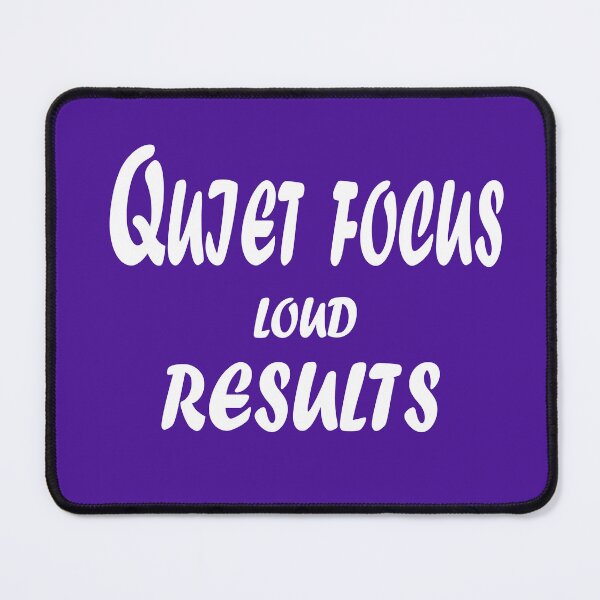 Item preview, Quiet Focus, Loud Results – Minimal Motivational Quote Design designed and sold by ArtNestVerse.