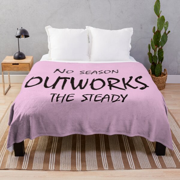 Item preview, No Season Outworks the Steady – Consistency Over Everything Motivational Quote Design designed and sold by ArtNestVerse.