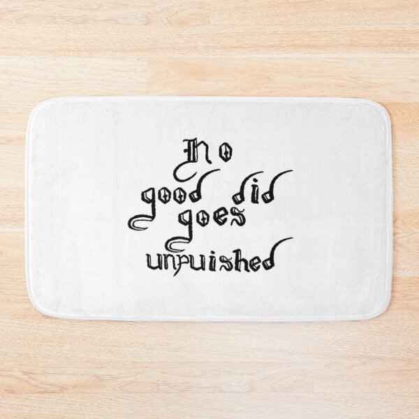 Item preview, no dood did goes unpunished designed and sold by Kalhanne.