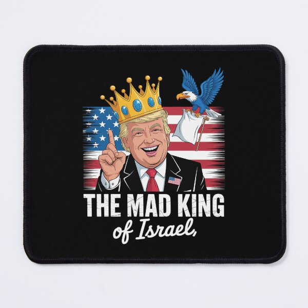 Item preview, The Mad King of Israel - Anti-Trump designed and sold by MonsterBuddiess.