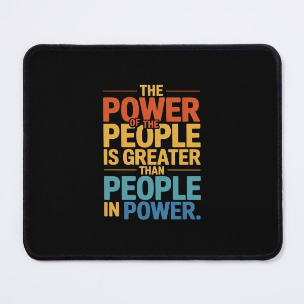 Item preview, The People of Power Is Greater Than The People In Power  designed and sold by MonsterBuddiess.