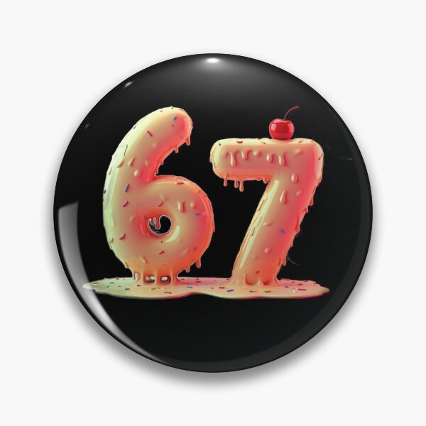 Item preview, 67 Meme Dripping with Frosting Cherry Ontop designed and sold by 1FunLife.