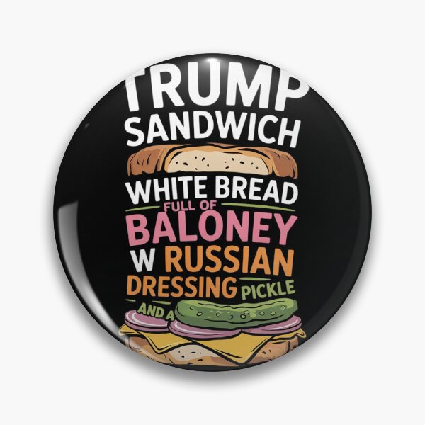 Item preview, Trump Sandwich Anti-Trump Impeachment  designed and sold by GGrizeldaRivas.