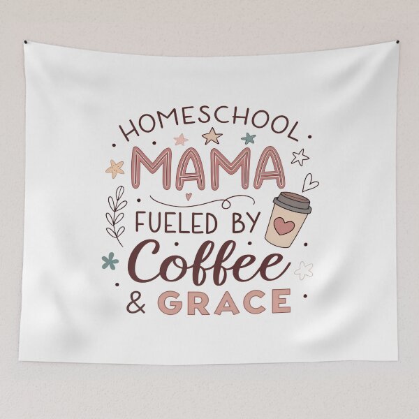 Item preview, Homeschool Mama Fueled by Coffee & Grace  designed and sold by VividOrganica.