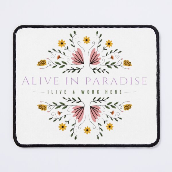 Item preview, **Alive in Paradise Design designed and sold by WorthyByDwethi.