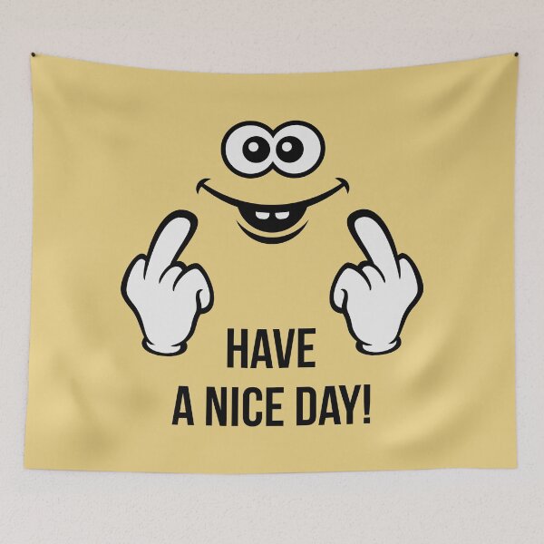 Item preview, Smiling Face – Have A Nice Day! (Stinky Finger) designed and sold by MrFaulbaum.